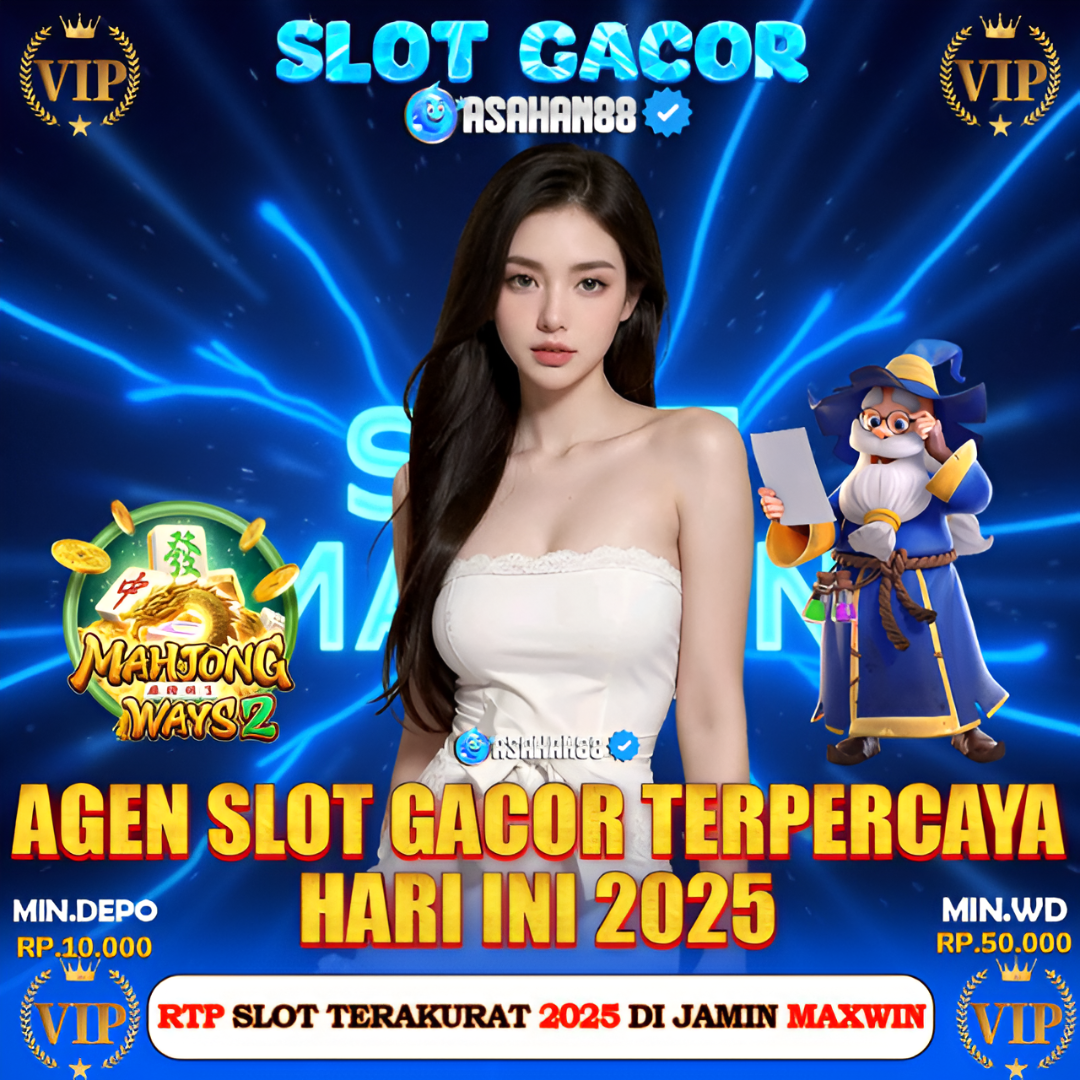 ASAHAN88 : Surganya Tempat Para VIP Game Online Berkumpul